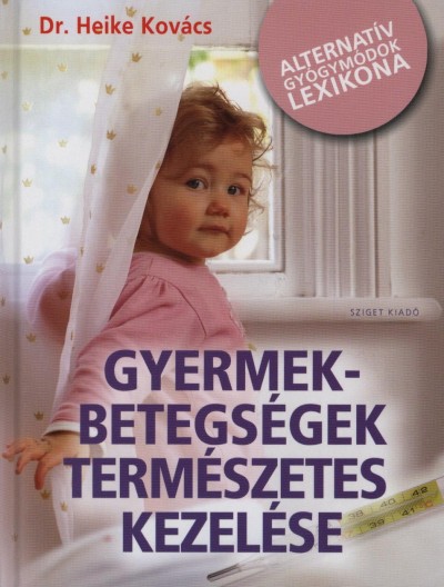 a gyermekbetegek legújabb kezelése)