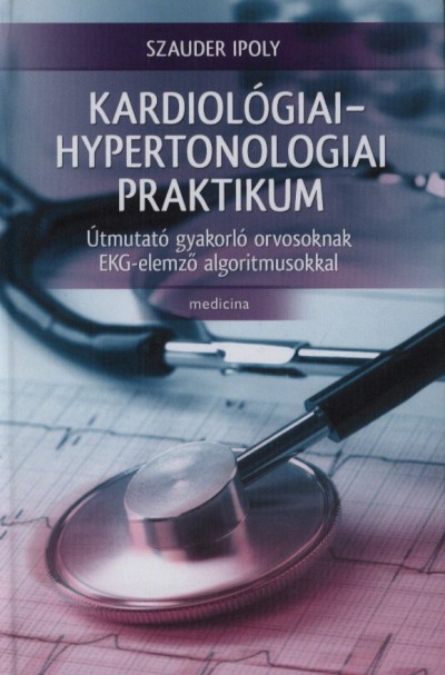 Kardiológiai hipertóniáról szóló könyvek