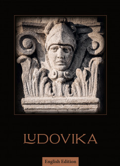 Négyesi Lajos   (Szerk.) - Ludovika - English Edition