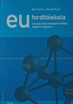 Bart István - Klaudy Kinga - EU fordítóiskola