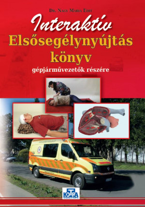 Dr. Nagy M�ria Edit - Interakt�v Els�seg�lyny�jt�s k�nyv g�pj�rm�vezet�k r�sz�re