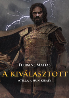 Florans Matias - A kiválasztott