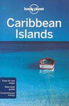 Ryan Berkmoes Ver   (Szerk.) - Jean-Bernard Carillet   (Szerk.) - Nate Cavalieri   (Szerk.) - Paul Clammer   (Szerk.) - Caribbean Islands
