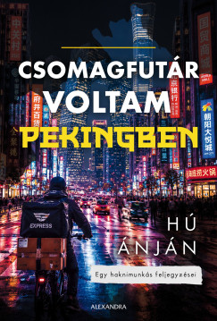 Csomagfut�r voltam Pekingben