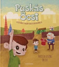 Kemny Kristf - Pusks csi - A klvrosi vagny hihetetlen kalandjai 2.)