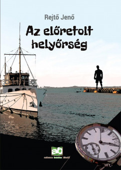 Rejt Jen - Az elretolt helyrsg