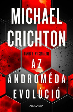 Daniel H. Wilson - Az Androm�da evol�ci�