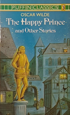 Oscar Wilde - The Happy Prince and Other Stories