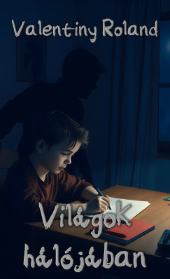 Vil�gok h�l�j�ban