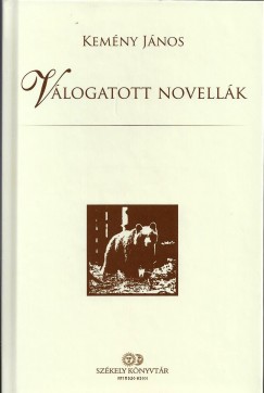 Kem�ny J�nos - Demeter M. Attila   (Szerk.) - V�logatott novell�k