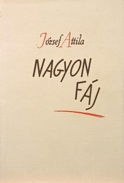 Jzsef Attila - Nagyon fj - (reprint)