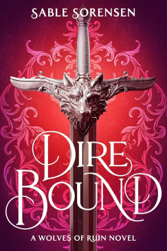 Sable Sorensen - Dire Bound