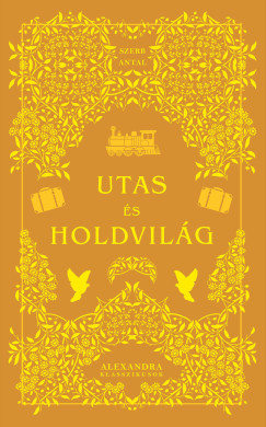Szerb Antal - Utas s holdvilg