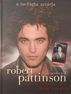Josie Rusher - Robert Pattinson