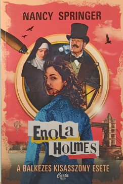 Nancy Springer - Enola Holmes - A balkezes kisasszony esete