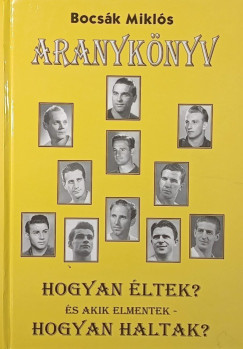 Bocs�k Mikl�s - Aranyk�nyv