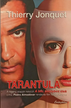 Thierry Jonquet - Tarantula