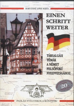 Horváthné Lovas Márta - Einen Schritt Weiter