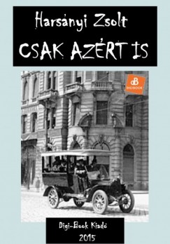 Harsnyi Zsolt - Csak azrt is