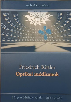 Friedrich Kittler - Optikai mdiumok