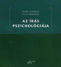 Jean-Charles Gille-Maisani - Az rs pszicholgija