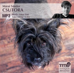 Mrai Sndor - Fekete Ern - Csutora - Hangosknyv - MP3