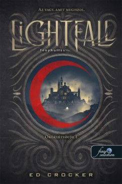 Ed Crocker - Lightfall - F�nyhull�s