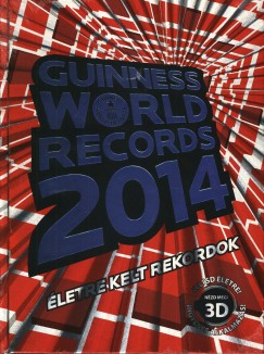 Craig Glenday   (Szerk.) - Guinness World Records 2014