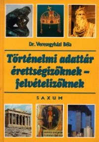 Dr. Veresegyhzi Bla - Trtnelmi adattr rettsgizknek - felvtelizknek