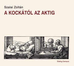Szalai Zoltán - A kockától az aktig