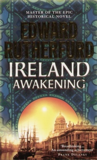 Edward Rutherford - Ireland Awakening