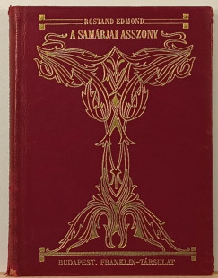 Edmond Rostand - A samárjai asszony
