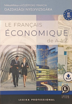 Csik�s Andr�s - Le fran�ais �conomique de A � Z