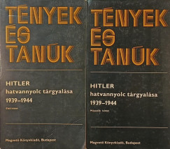 R�nki Gy�rgy   (Szerk.) - Hitler hatvannyolc t�rgyal�sa 1939-1944 I-II.