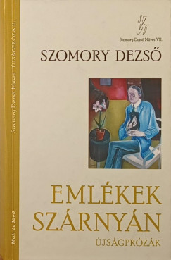 Szomory Dezs - Emlkek szrnyn