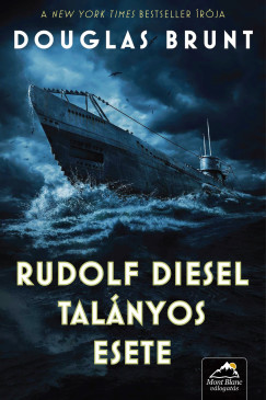 Douglas Brunt - Rudolf Diesel talnyos esete