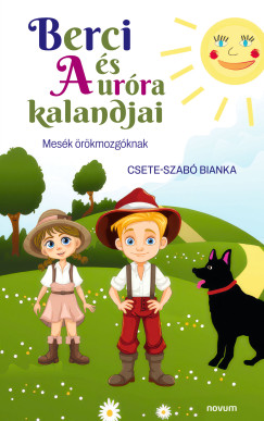 Berci �s Aur�ra kalandjai
