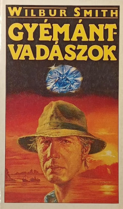 Wilbur Smith - Gy�m�ntvad�szok