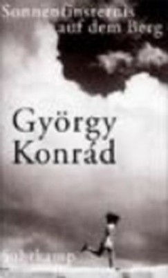 Konrd Gyrgy - Sonnenfinsternis auf dem Berg
