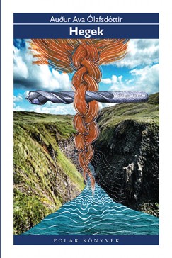 Audur Ava �lafsd�ttir - Hegek