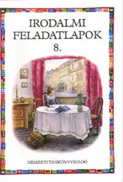 Hámor Jánosné - Irodalmi feladatlapok 8 o.