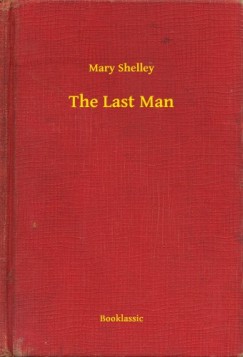 Mary Shelley - The Last Man