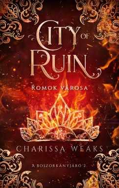 Charissa Weaks - City of Ruin - Romok vrosa