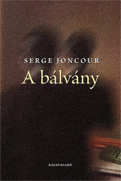 Serge Joncour - A bálvány