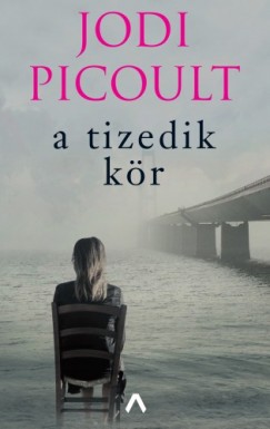 Picoult Jodi - Jodi Picoult - A tizedik kr