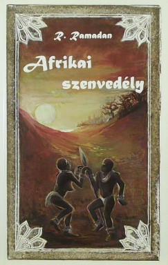 R. Ramadan - Afrikai szenvedly