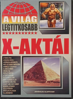 A vil�g legtitkosabb X-akt�i