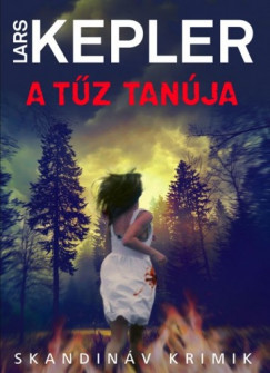 Lars Kepler - A tz tanja