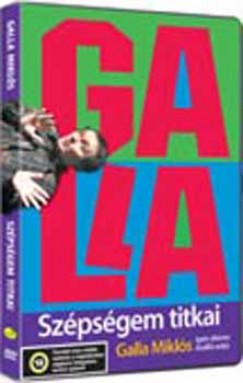 Galla Mikls - Galla - Szpsgem titkai - DVD