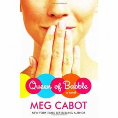 Meg Cabot - QUEEN OF BABBLE